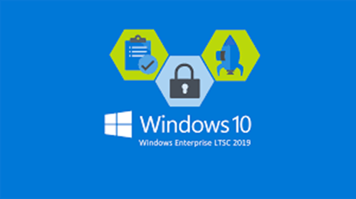 معرفی نسخه Windows 10 Enterprise 2019 LTSC