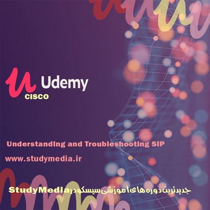 تصویر Udemy - Understanding and Troubleshooting SIP