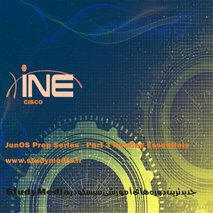 تصویر INE - JunOS Prep Series - Part 3  Routing Essentials